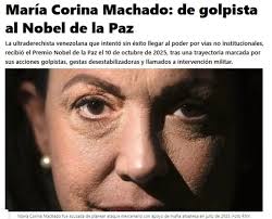 Premio otorgado a MCM, de quien dicen no tener méritos para ganar el premio por la Paz, sino todo lo contrario ha mantenido una política fascista durante su liderazgo en la oposición venezolana